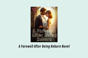 A Farewell After Being Reborn novel (Sage and Ian) read Free online PDF
